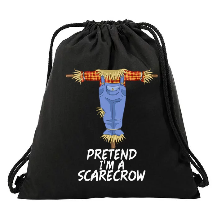 Pretend IM A Scarecrow Funny Lazy Halloween Costume Drawstring Bag