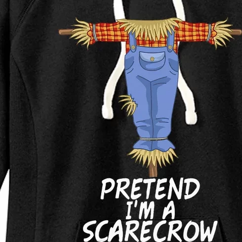 Pretend IM A Scarecrow Funny Lazy Halloween Costume Women's Fleece Hoodie