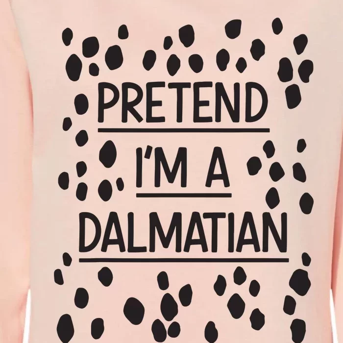 Pretend Im A Dalmatian Easy Lazy Costume For Halloween Party Womens California Wash Sweatshirt