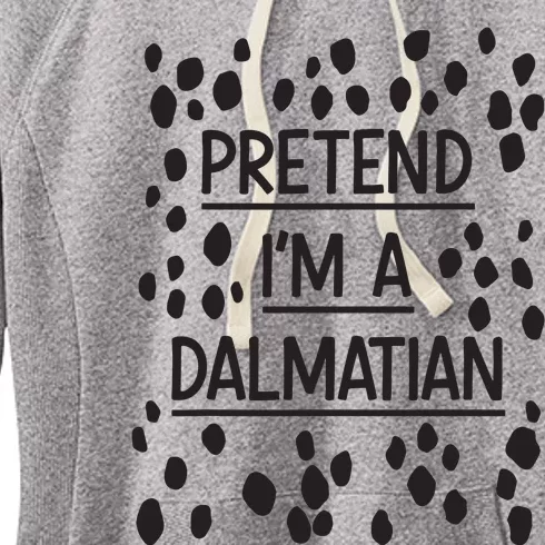 Pretend Im A Dalmatian Easy Lazy Costume For Halloween Party Women's Fleece Hoodie