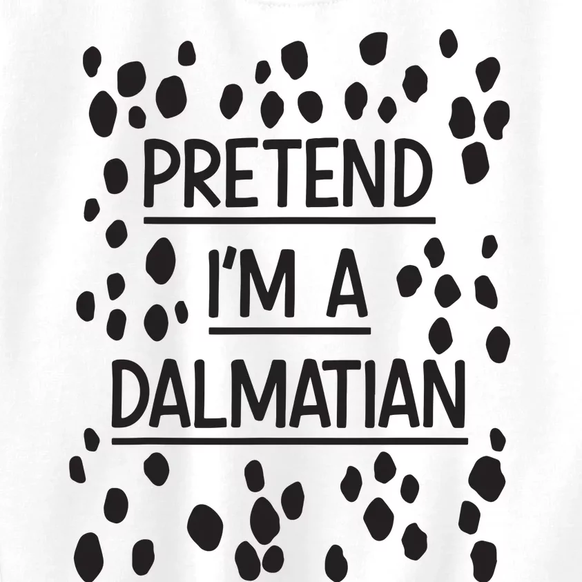 Pretend Im A Dalmatian Easy Lazy Costume For Halloween Party Kids Sweatshirt