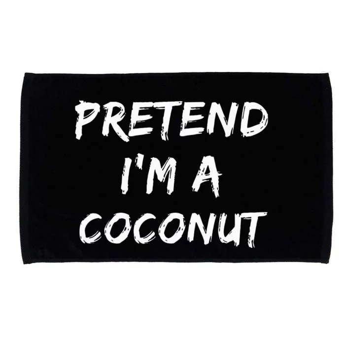 Pretend IM A Coconut Funny Lazy Halloween Costume Microfiber Hand Towel