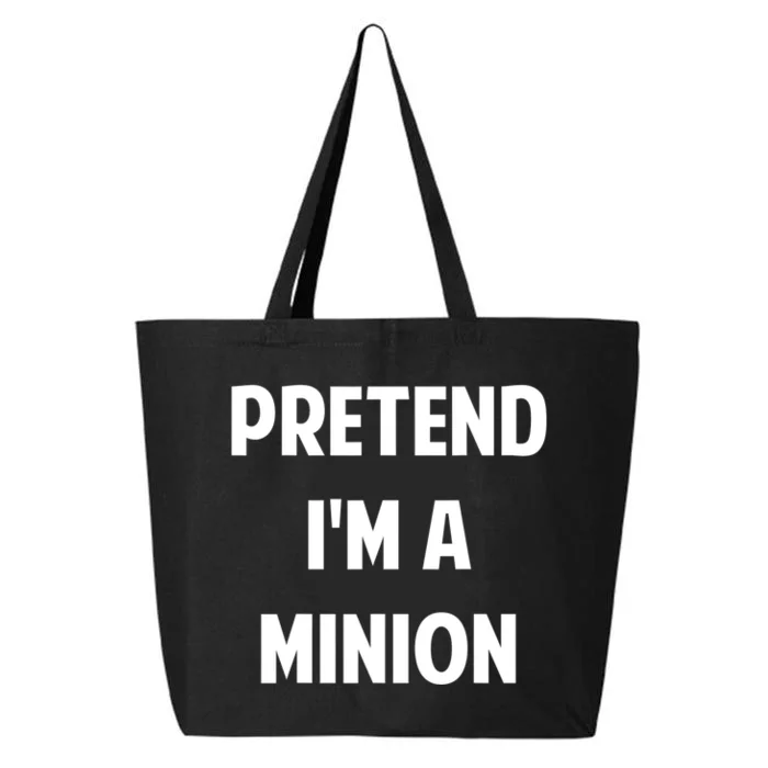 Pretend IM A Minion Costume Party Funny Halloween Minion 25L Jumbo Tote