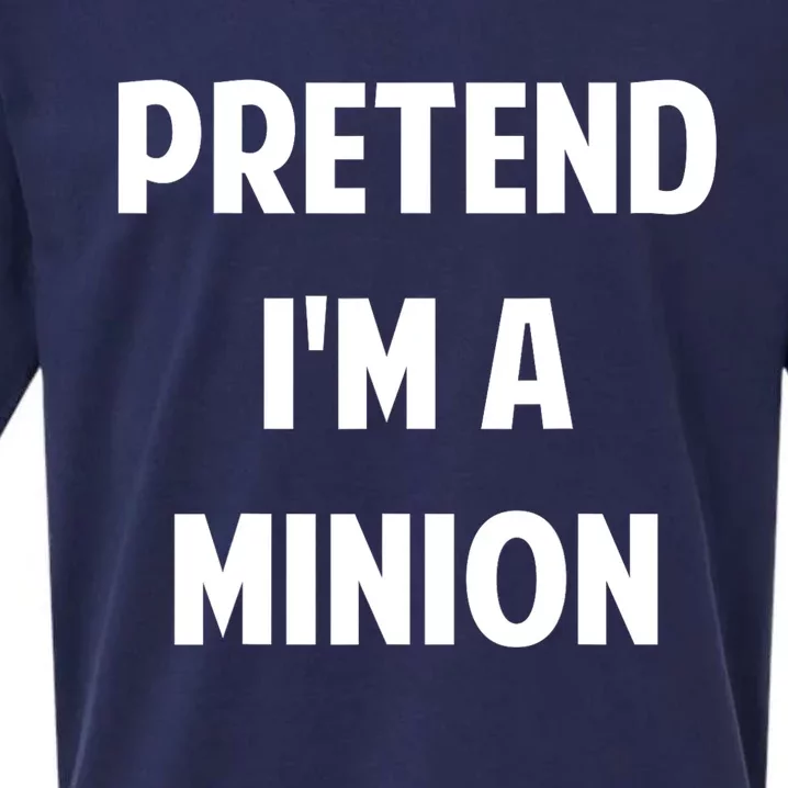 Pretend IM A Minion Costume Party Funny Halloween Minion Sueded Cloud Jersey T-Shirt