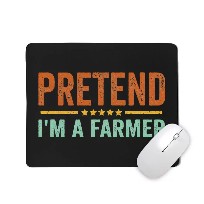 Pretend I'm A Farmer Costume Halloween Retro Vintage Mousepad