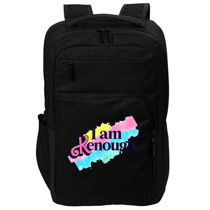 Pinky I Am Kenough Funny Enough For Men Women Kids Impact Tech Backpack