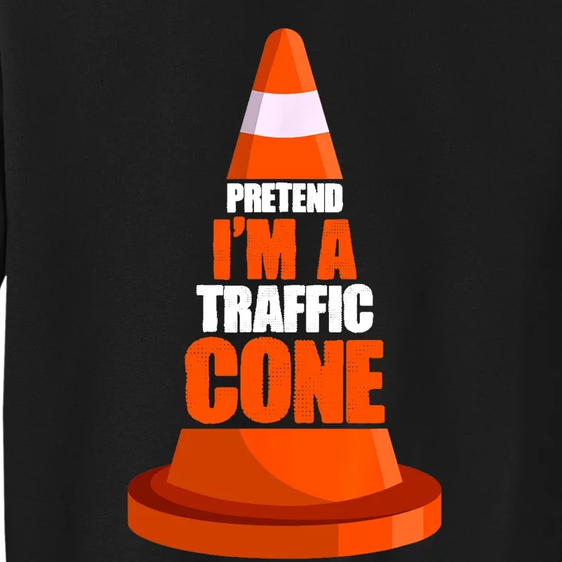 Pretend Im A Traffic Cone Costume Sweatshirt