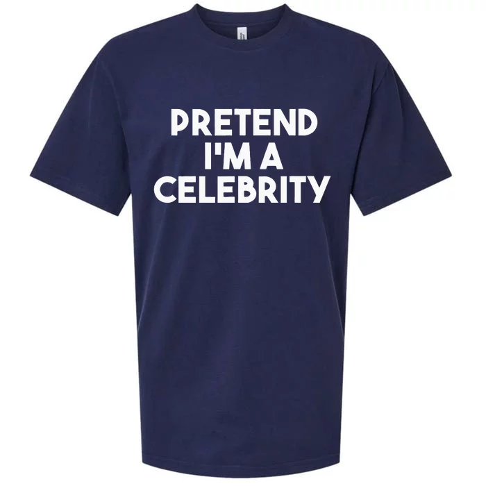 Pretend Im A Celebrity Funny Lazy Halloween Costume Sueded Cloud Jersey T-Shirt