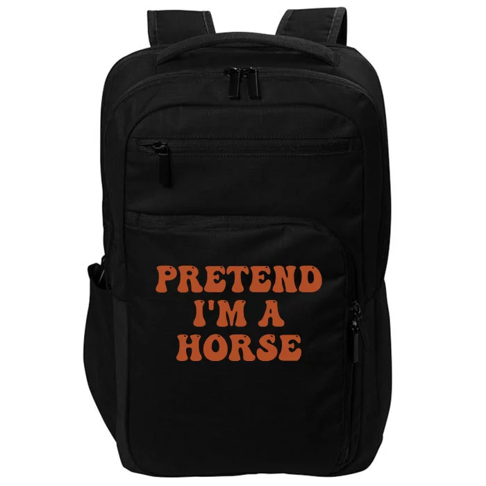 Pretend IM A Horse Halloween Costume 2024 Horse Groovy Impact Tech Backpack