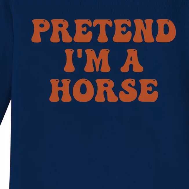 Pretend IM A Horse Halloween Costume 2024 Horse Groovy Baby Long Sleeve Bodysuit