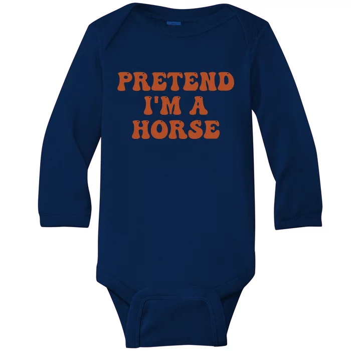 Pretend IM A Horse Halloween Costume 2024 Horse Groovy Baby Long Sleeve Bodysuit