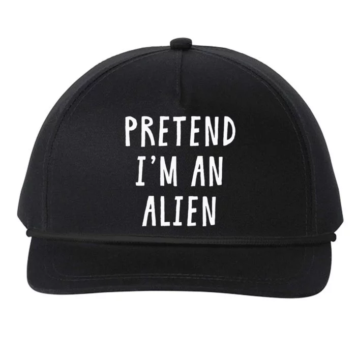 Pretend Im An Alien Costume Women Men Kids Halloween Costume Snapback Five-Panel Rope Hat