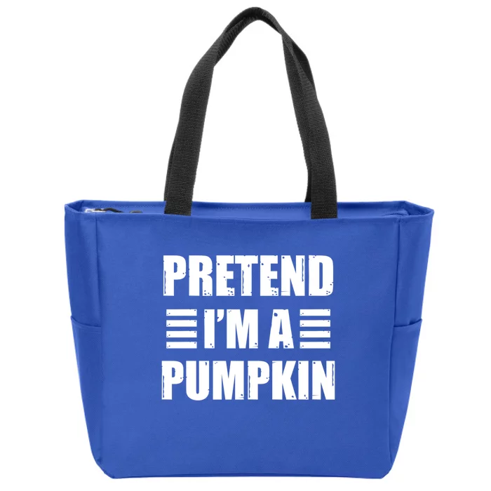 Pretend IM A Pumpkin Lazy Easy Costume Gift Zip Tote Bag