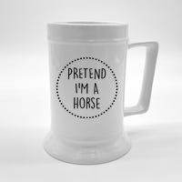 Pretend Im A Horse Halloween Costume Beer Stein