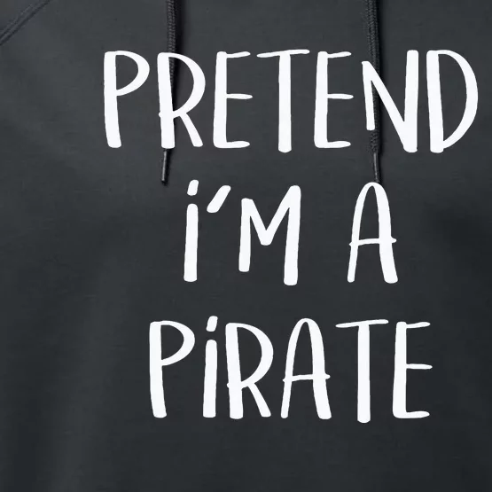 Pretend Im A Pirate Costume Party Funny Halloween Pirate Performance Fleece Hoodie