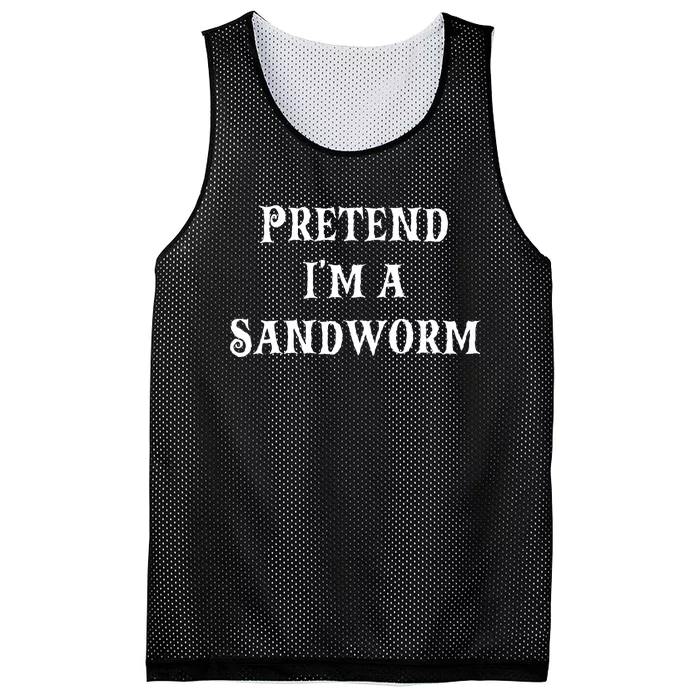 Pretend IM A Sandworm Funny Halloween Costume Last Minute Mesh Reversible Basketball Jersey Tank