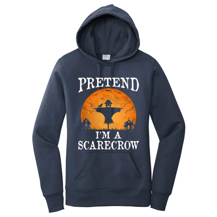 Pretend IM A Scarecrow Party Gift Women's Pullover Hoodie