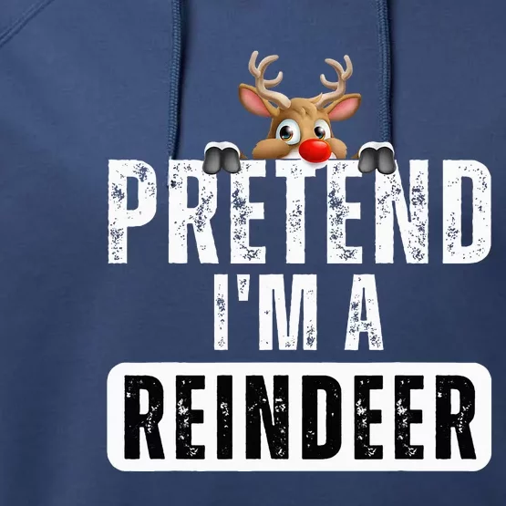 pretend im a reindeer Easy Christmas Costume Performance Fleece Hoodie