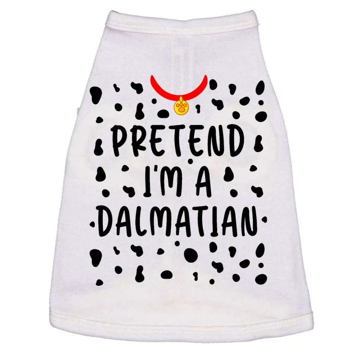 Pretend Im A Dalmatian Funny Lazy Halloween Costume Doggie Tank