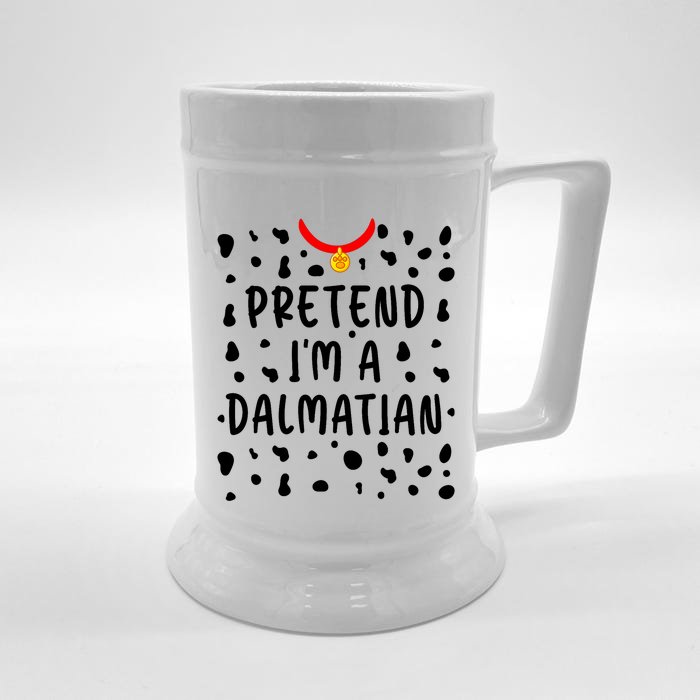 Pretend Im A Dalmatian Funny Lazy Halloween Costume Front & Back Beer Stein