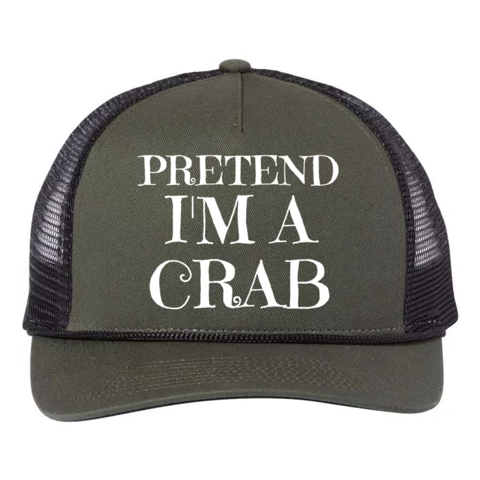 Pretend I'm A Crab Funny Gag Costume Gift Retro Rope Trucker Hat Cap