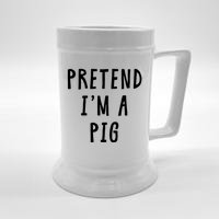 Pretend Im A Pig Costume Women Halloween Costume Beer Stein