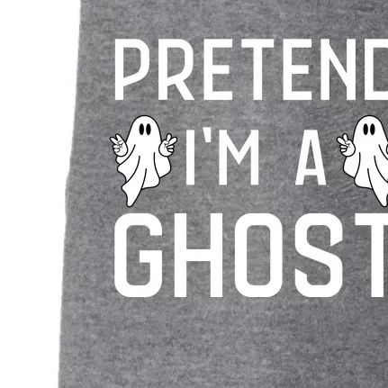 Pretend Im A Ghost | Funny Lazy Halloween Costume Party Doggie 3-End Fleece Hoodie