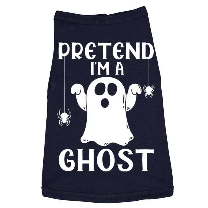 Pretend IM A Ghost Doggie Tank