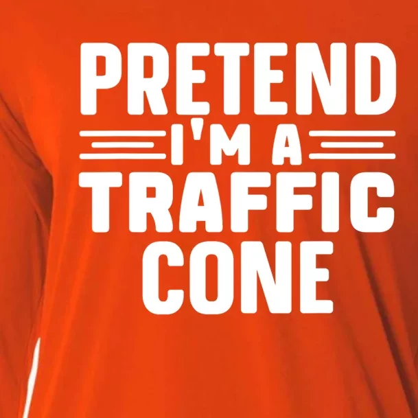 Pretend IM A Traffic Cone Funny Lazy Halloween Costume Cooling Performance Long Sleeve Crew