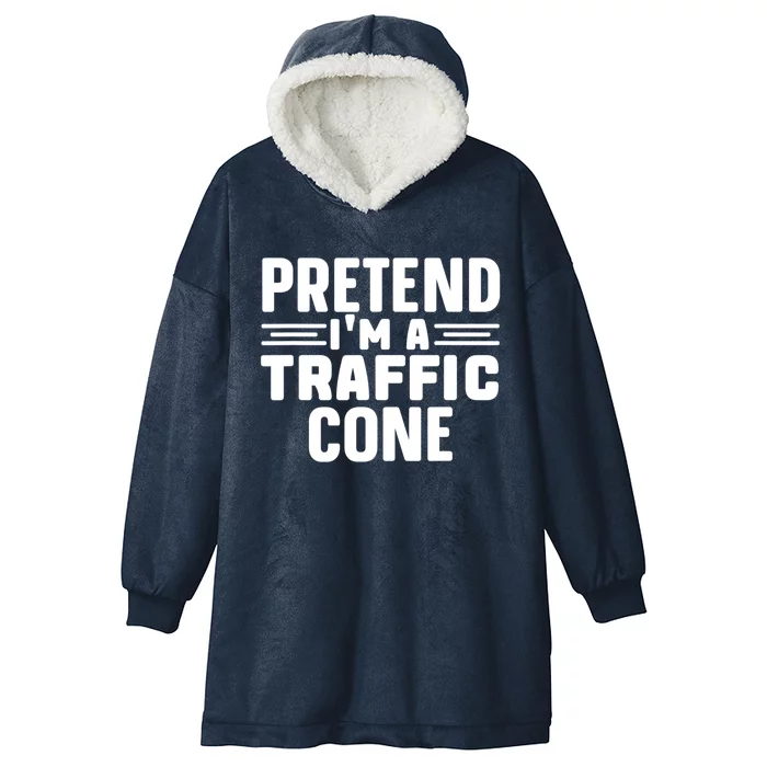 Pretend IM A Traffic Cone Funny Lazy Halloween Costume Hooded Wearable Blanket