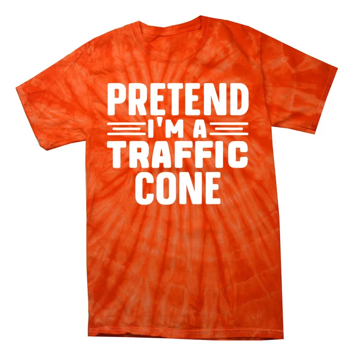 Pretend IM A Traffic Cone Funny Lazy Halloween Costume Tie-Dye T-Shirt