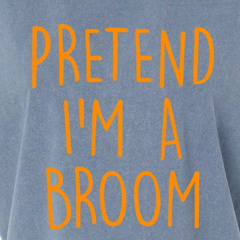 Pretend I'm A Broom Funny Easy Halloween Costume Party Garment-Dyed Women's Muscle Tee