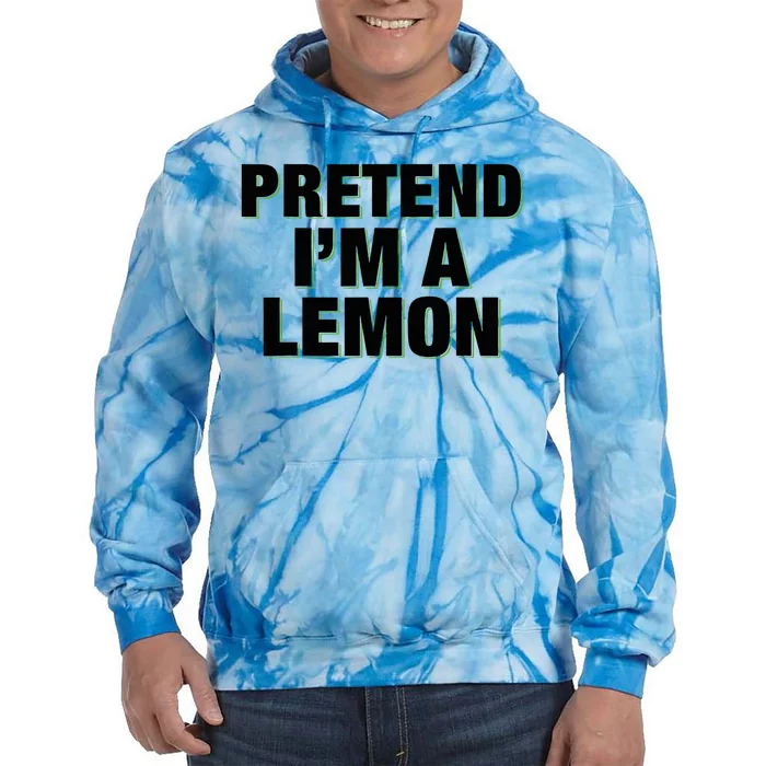 Pretend IM A Lemon Adult Costume Halloween Tie Dye Hoodie