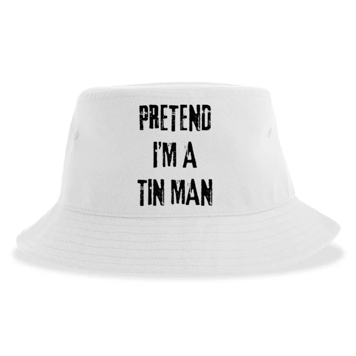 Pretend I'm A Tin Man Halloween Last Minute Costume Party Sustainable Bucket Hat