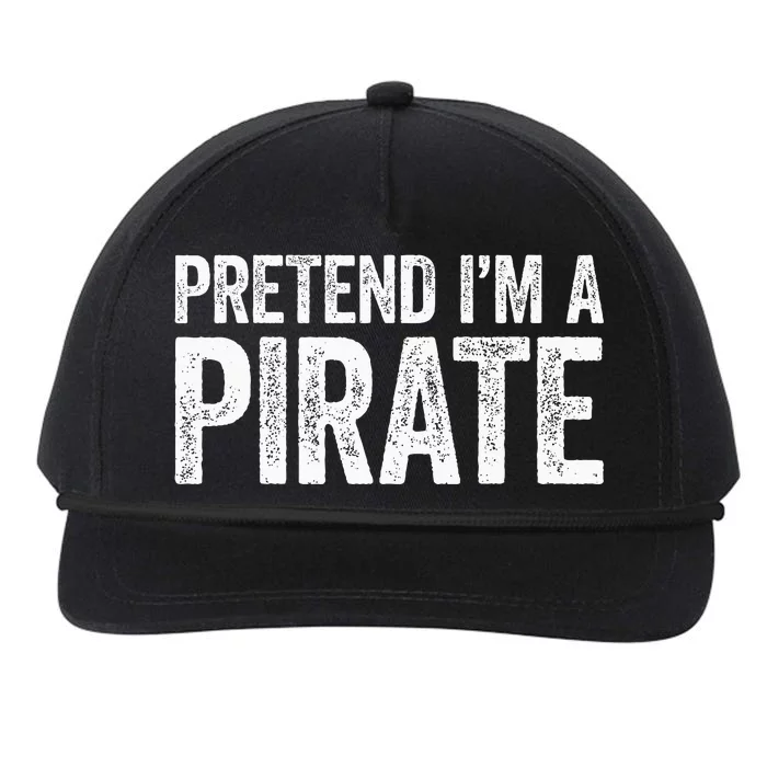 Pretend IM A Pirate Matching Costume Snapback Five-Panel Rope Hat