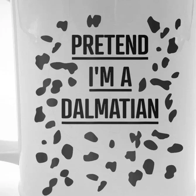 Pretend Im A Dalmatian Funny Lazy Halloween Costume Front & Back Beer Stein