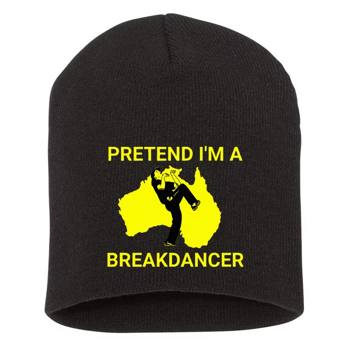 Pretend IM An Australian Break Dancer Matching Costume Short Acrylic Beanie