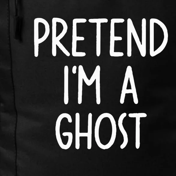 Pretend I'm A Ghost Costume Halloween Lazy Easy Daily Commute Backpack