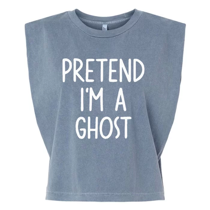 Pretend I'm A Ghost Costume Halloween Lazy Easy Garment-Dyed Women's Muscle Tee