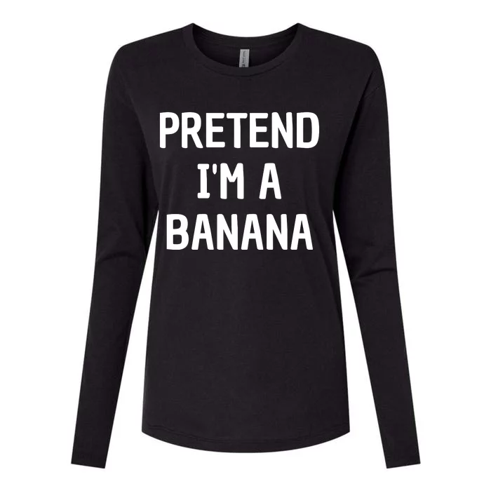 Pretend I'm A Banana Funny Lazy Halloween Costume Womens Cotton Relaxed Long Sleeve T-Shirt