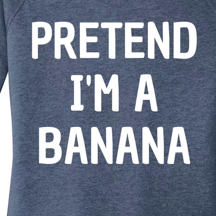 Pretend I'm A Banana Funny Lazy Halloween Costume Women's Perfect Tri Tunic Long Sleeve Shirt