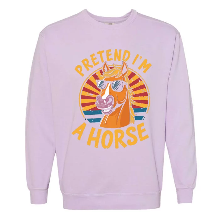 Pretend IM A Horse Funny Lazy Halloween Matching Costume Garment-Dyed Sweatshirt