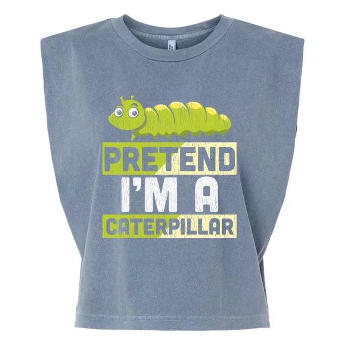 Pretend Im A Caterpillar Adults Kids Halloween Costume Garment-Dyed Women's Muscle Tee