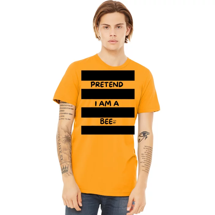 Pretend I Am A Bee Bee Costume Halloween Premium T-Shirt