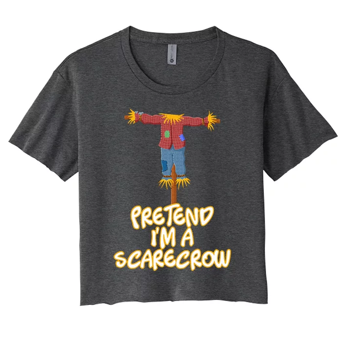 Pretend I'm a Scarecrow Halloween Lazy Scarecrow Costume Women's Crop Top Tee