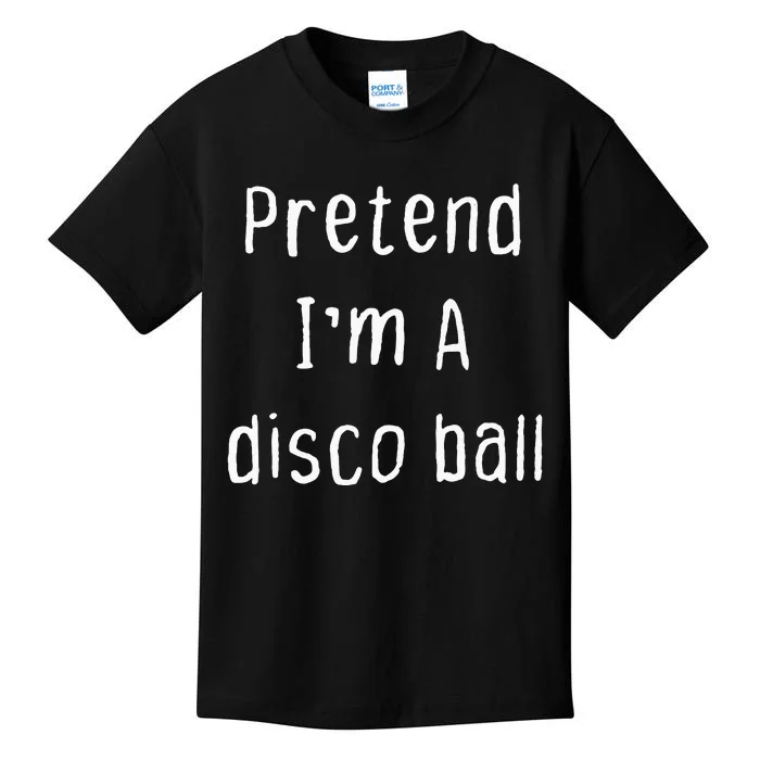 Pretend IM A Disco Ball Lazy Halloween Party Kids T-Shirt