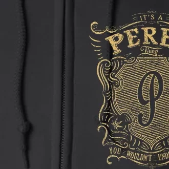 Perez Its A Perez Thing Full Zip Hoodie