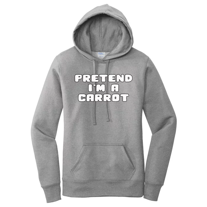 Pretend IM A Carrot Funny Halloween Costume Women's Pullover Hoodie