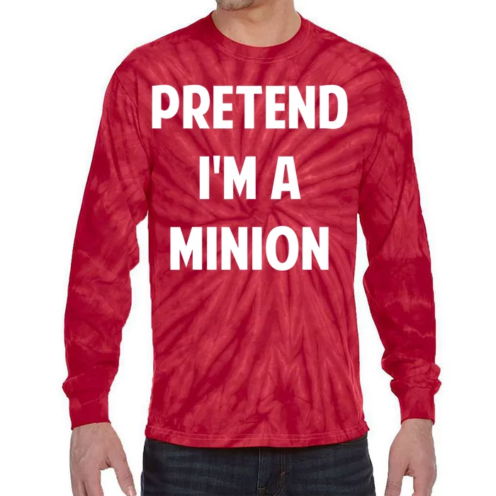 Pretend IM A Minion Costume Party Funny Halloween Minion Tie-Dye Long Sleeve Shirt