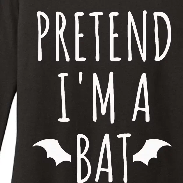 Pretend IM A Bat Lazy Easy Last Minute Halloween Costume Womens CVC Long Sleeve Shirt